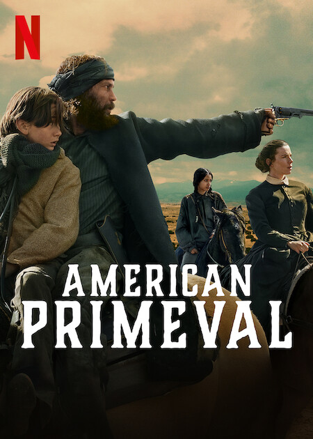 American Primeval  Poster