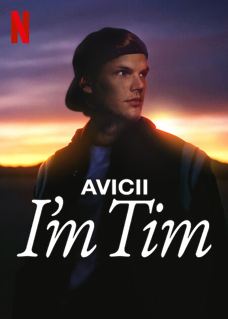 Avicii - I'm Tim on Netflix