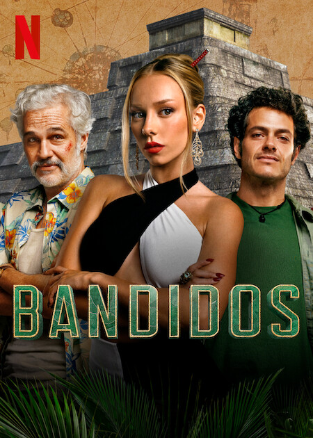 Bandidos on Netflix