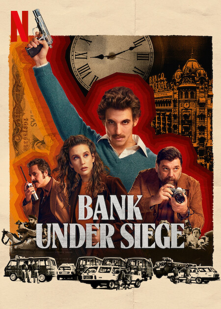 Bank Under Siege on Netflix