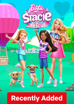 Barbie & Stacie to the Rescue on Netflix