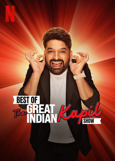 Best of The Great Indian Kapil Show on Netflix