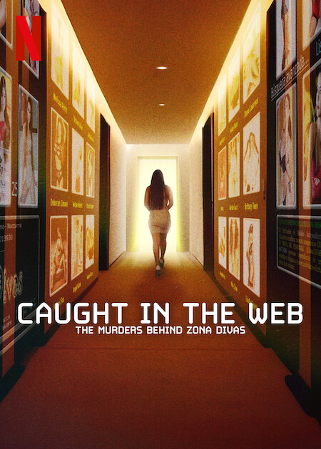 Caught in the Web: The Murders Behind Zona Divas  Poster