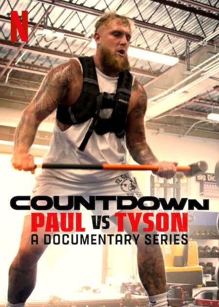 Geri Sayım: Paul vs. Tyson Netflix'te