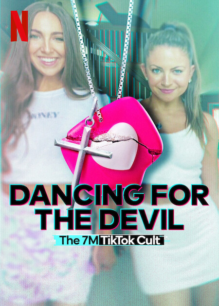 Dancing for the Devil: The 7M TikTok Cult on Netflix