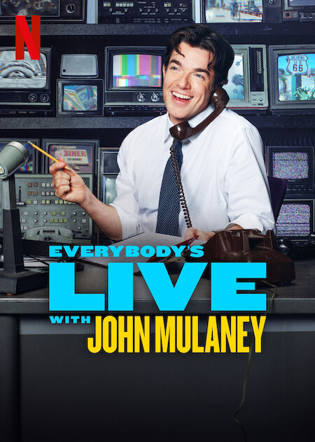 Everybody\'s Live with John Mulaney  Poster