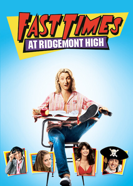 Fast Times at Ridgemont High on Netflix