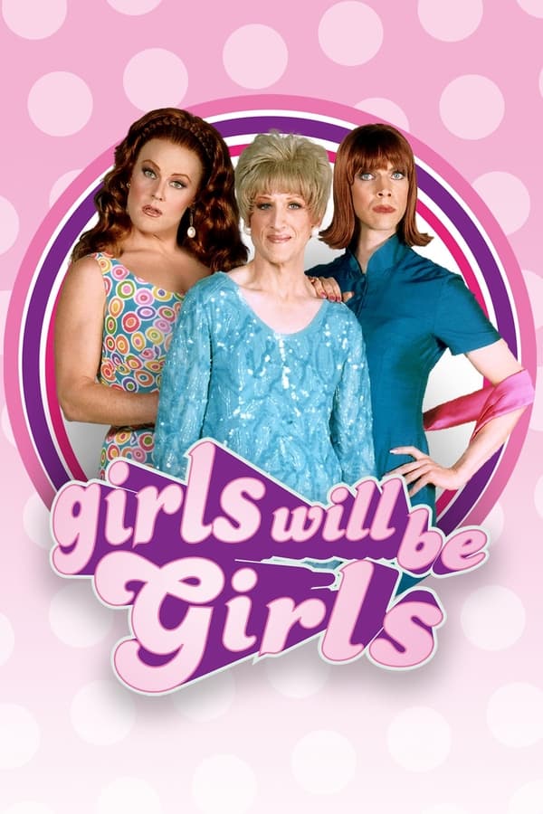 Girls Will Be Girls on Netflix