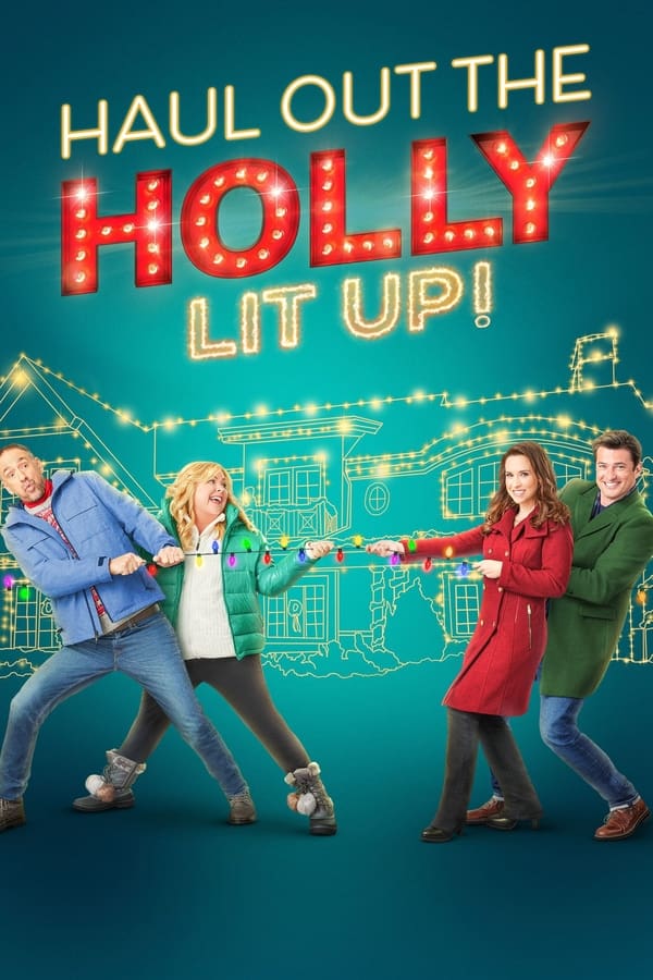 Haul Out the Holly: Lit Up on Netflix