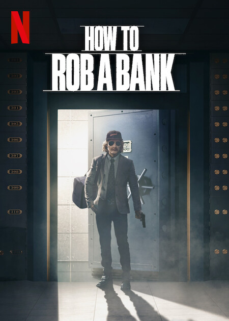 How to Rob a Bank  Poster