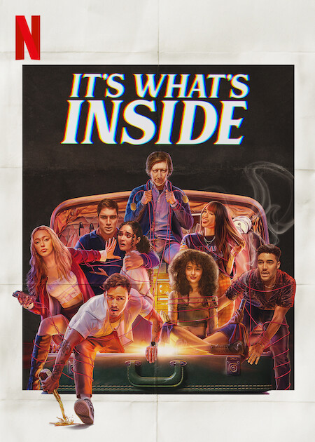 IT\'S WHAT\'S INSIDE  Poster