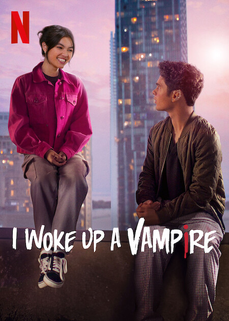 I Woke Up A Vampire on Netflix