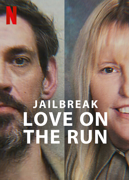 Jailbreak: Love on the Run on Netflix