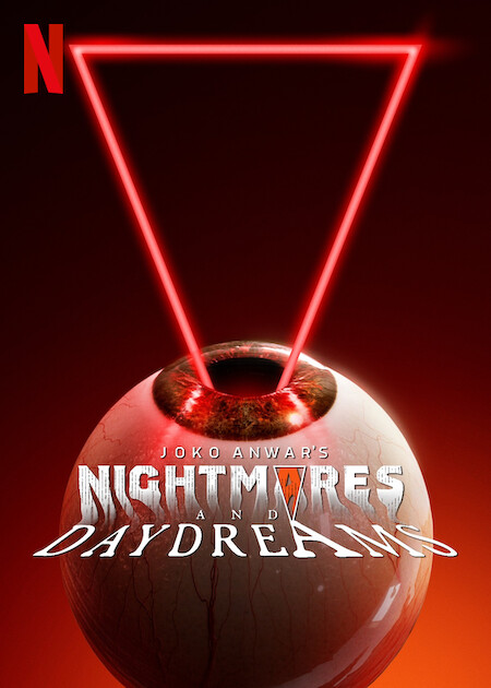 Joko Anwar's Nightmares and Daydreams on Netflix