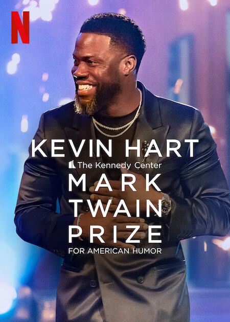 Kevin Hart: The Kennedy Center Mark Twain Prize for American Humor on Netflix