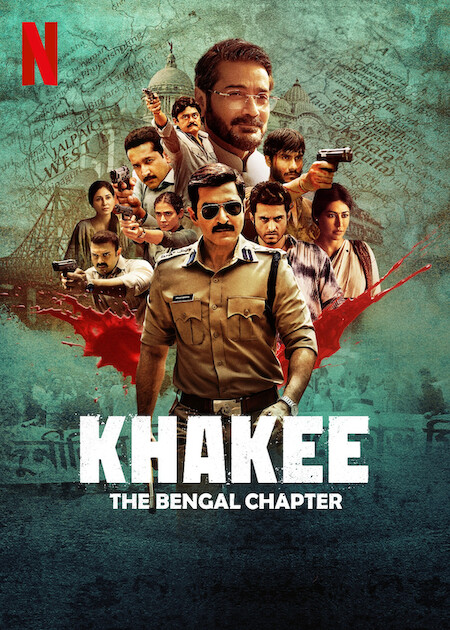 Khakee: The Bengal Chapter on Netflix