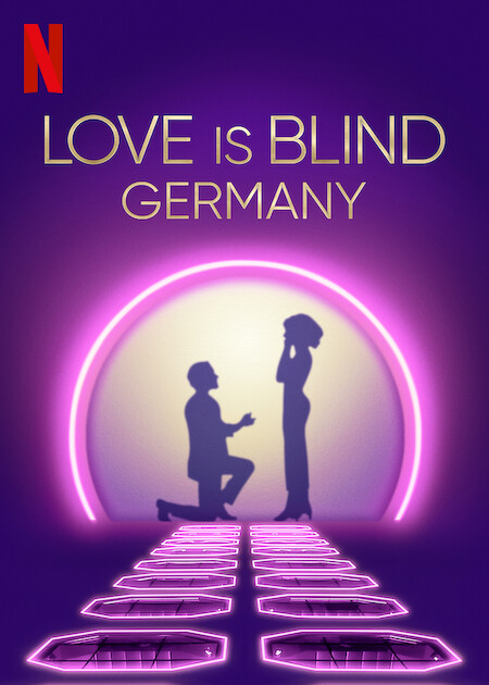 Love Is Blind: Germany on Netflix