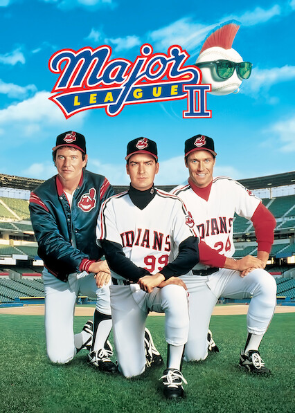 Major League II on Netflix