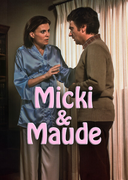 Micki & Maude on Netflix