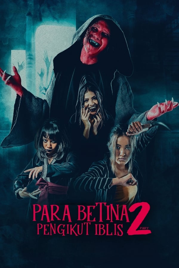 Para Betina Pengikut Iblis Part 2  Poster