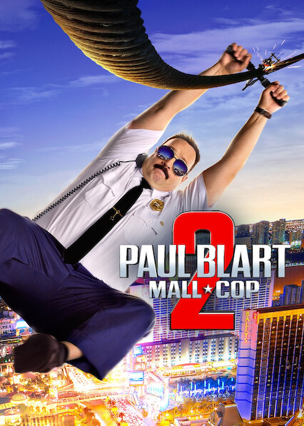 Paul Blart: Mall Cop 2 on Netflix