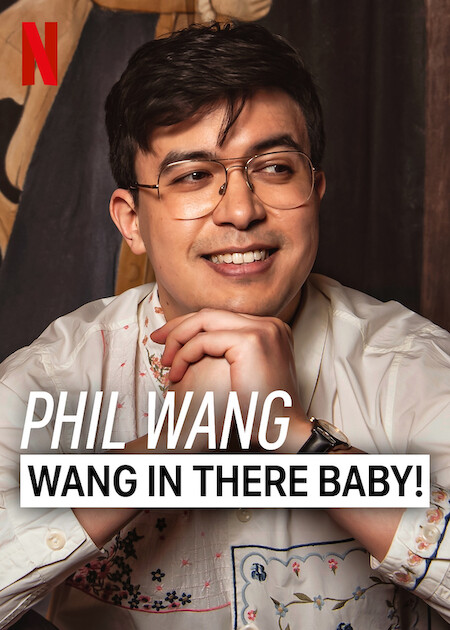 Phil Wang: Wang in There, Baby!  Poster