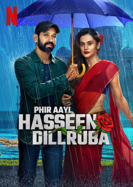 Phir Aayi Hasseen Dillruba on Netflix