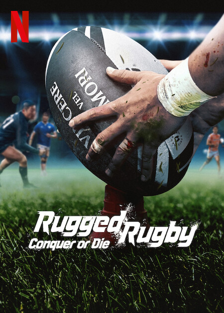 Rugged Rugby: Conquer or Die  Poster