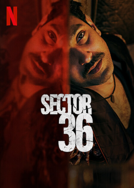 Sector 36on Netflix