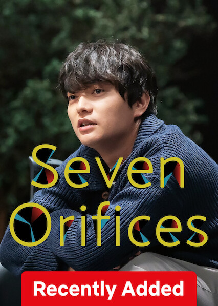 Seven Orifices on Netflix