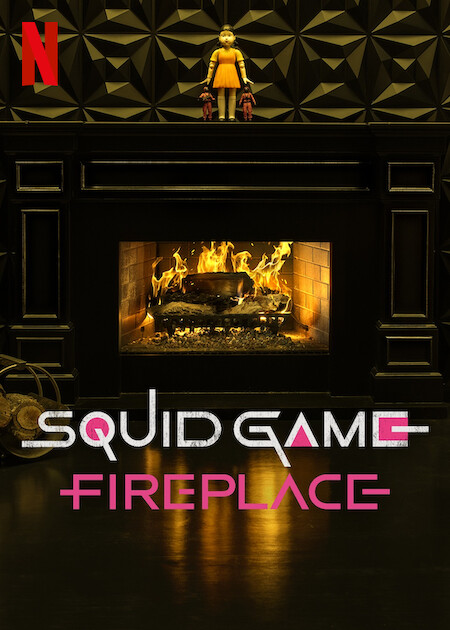 Squid Game: Fireplace  Poster