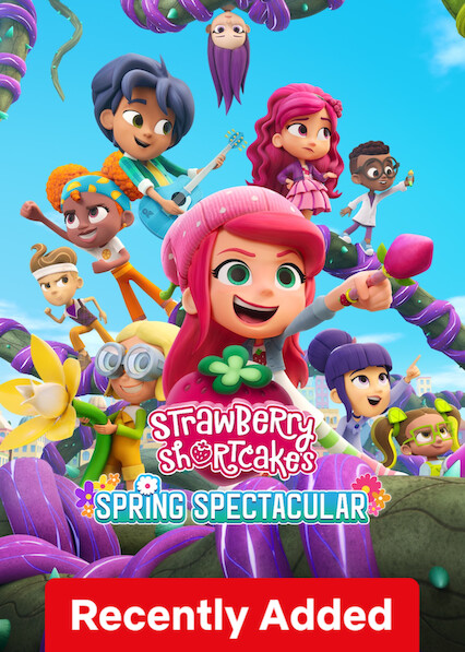 Strawberry Shortcake's Spring Spectacular on Netflix