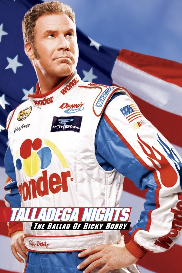 Talladega Nights: The Ballad of Ricky Bobby on Netflix