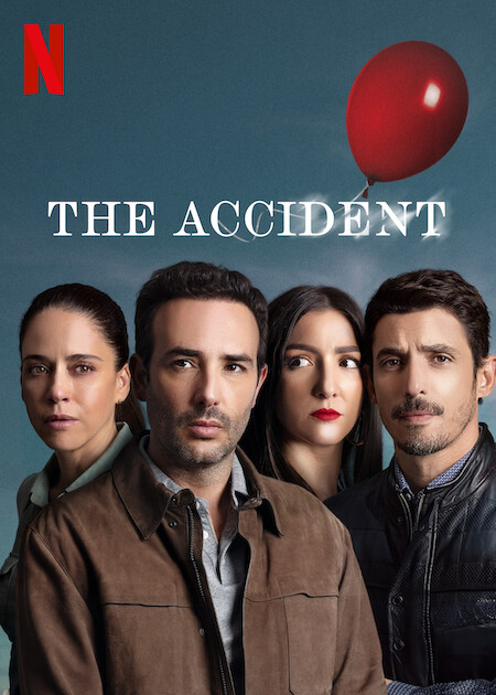 The Accident on Netflix