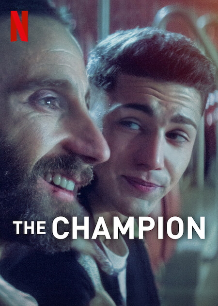 The Champion on Netflix