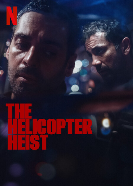 The Helicopter Heist  Poster