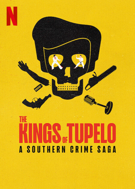 The Kings of Tupelo: A Southern Crime Saga  Poster