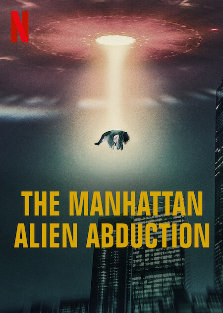 The Manhattan Alien Abduction poster