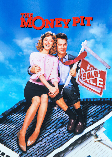 The Money Pit on Netflix