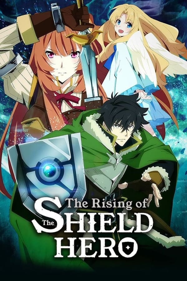 The Rising of the Shield Hero  Poster