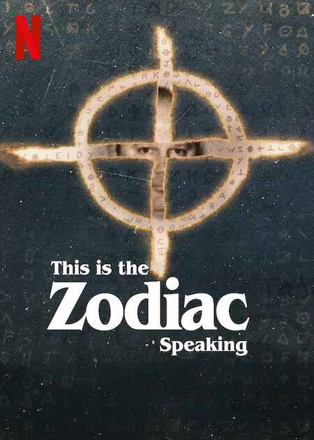 This Is the Zodiac Speaking on Netflix