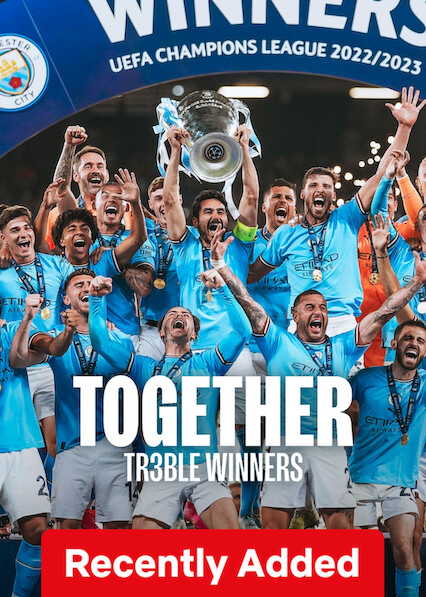 Together: Treble Winners on Netflix