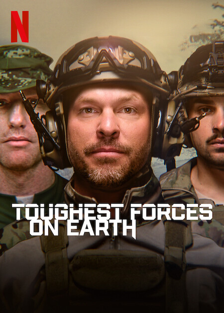 Toughest Forces on Earth on Netflix