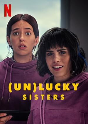 (Un)lucky Sisterson Netflix