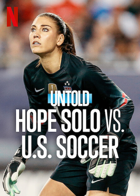 Untold: Hope Solo vs. U.S. Soccer  Poster