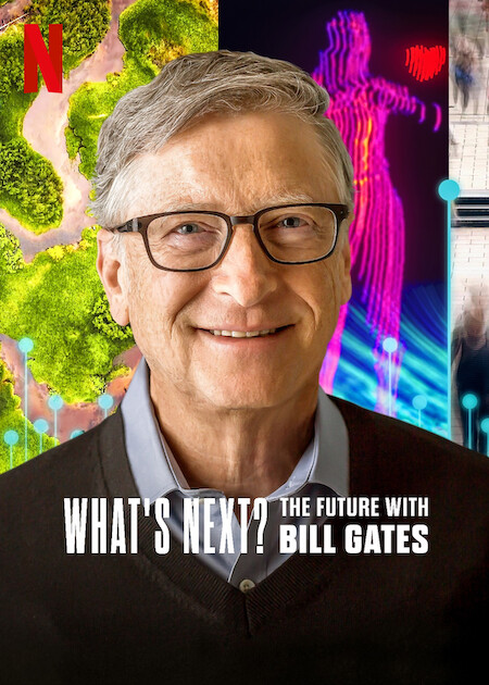 What\'s Next? The Future with Bill Gates  Poster