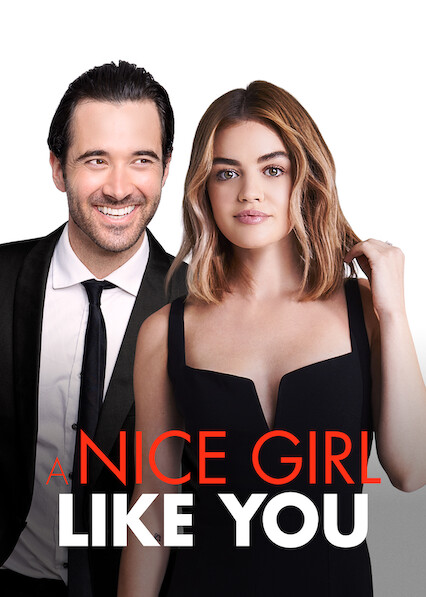 A Nice Girl Like You on Netflix