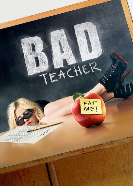 Bad Teacher