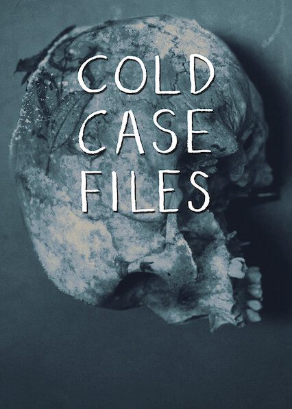 best cold case shows on netflix