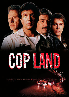 Cop Land on Netflix